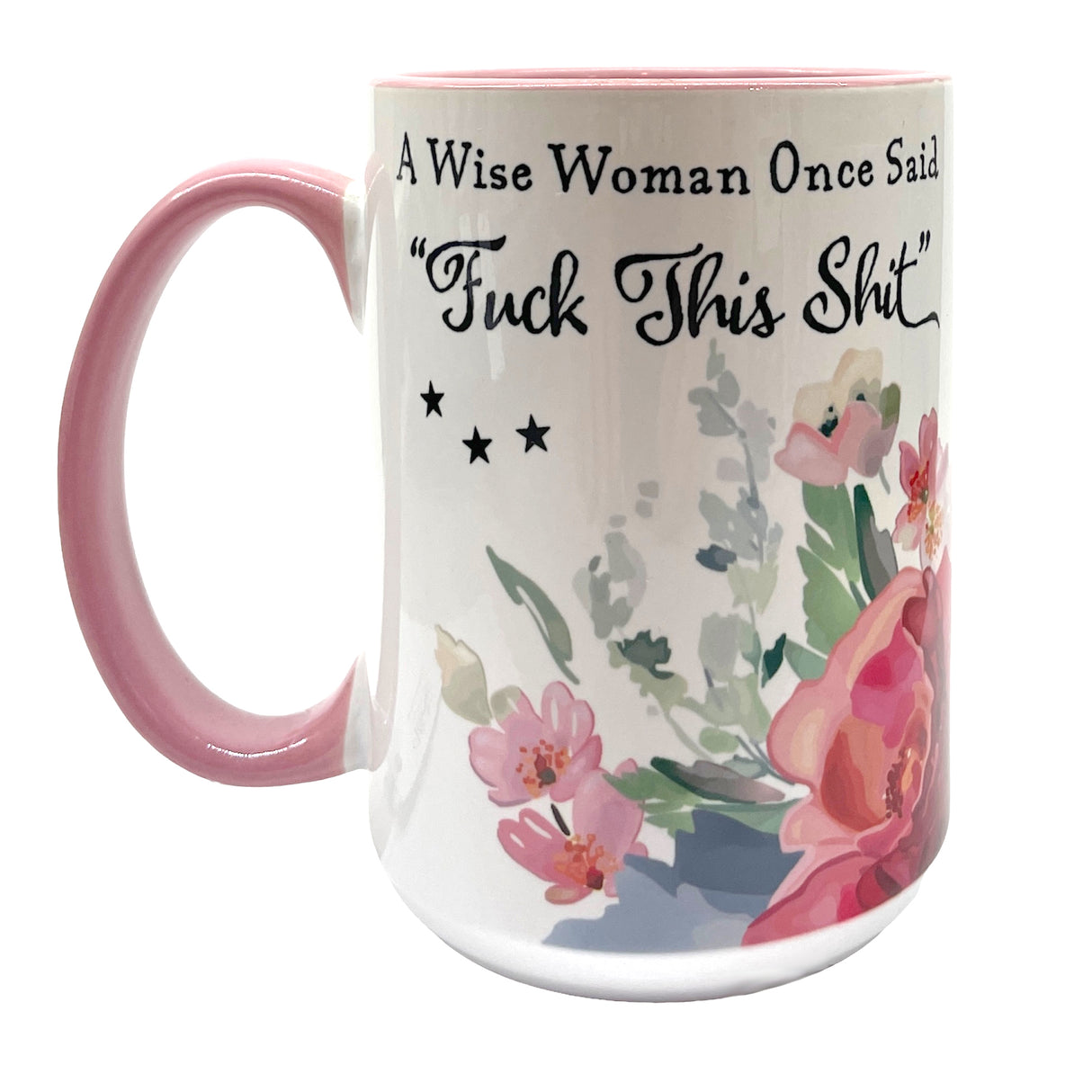 Happily Ever After 15 oz Funny Mug