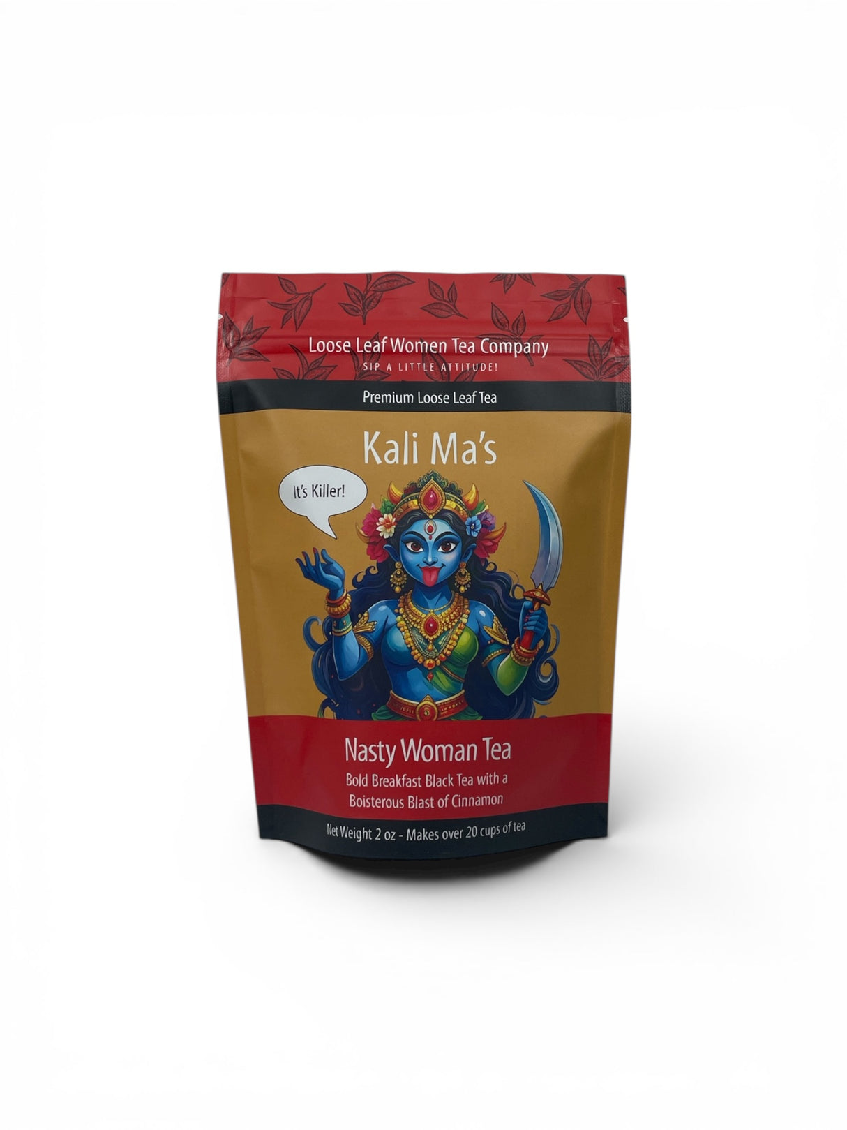Kali Ma's Nasty Woman Tea
