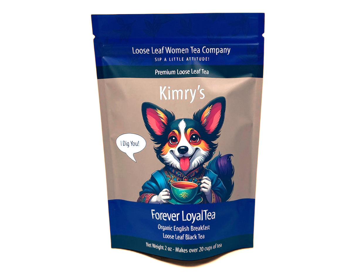 Kimry's Forever LoyalTea