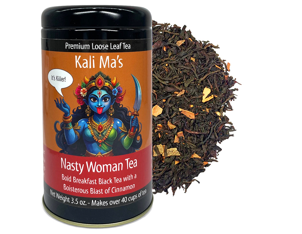 Kali Ma's Nasty Woman Tea