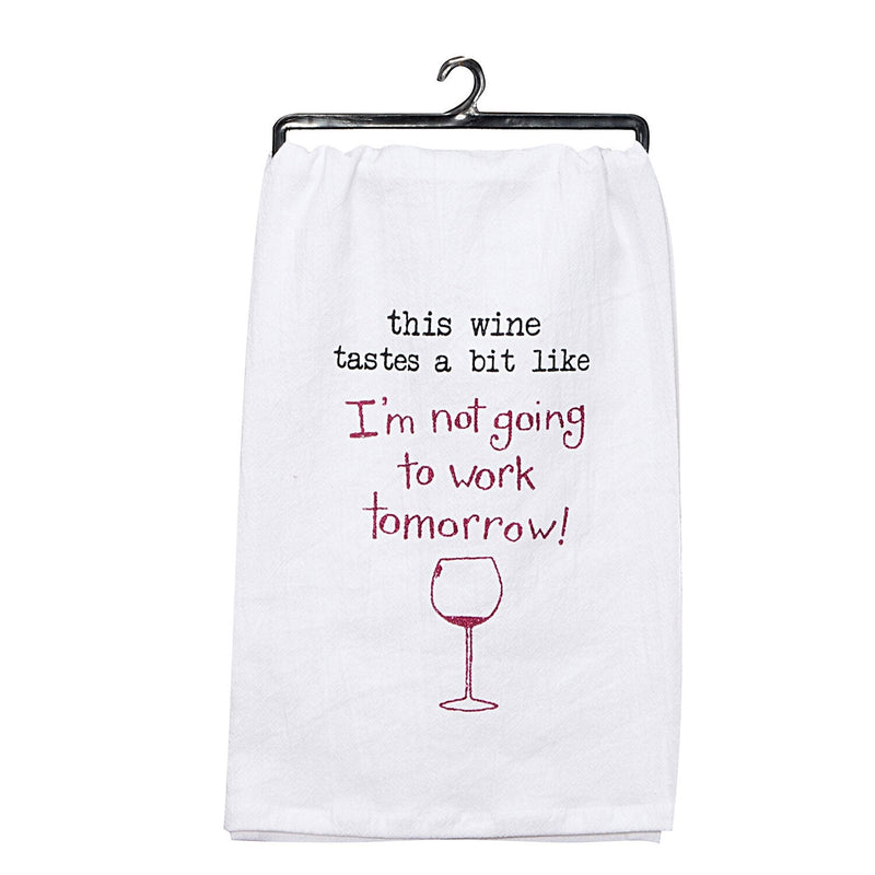 Wine - Not Going To Work Tea Towel