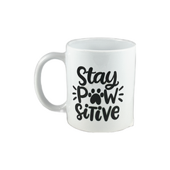 Stay Pawsitive Happy Dog  - NM Artisan Mug