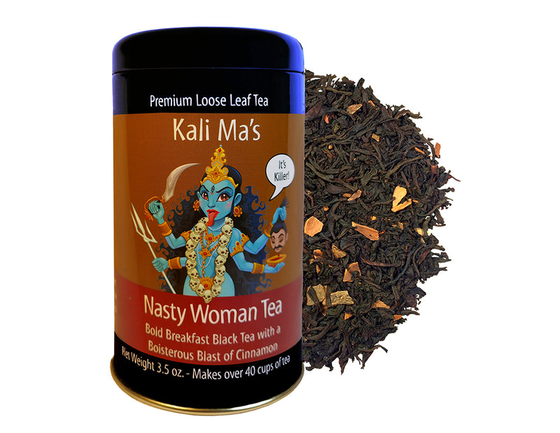 Kali Ma's Nasty Woman Tea
